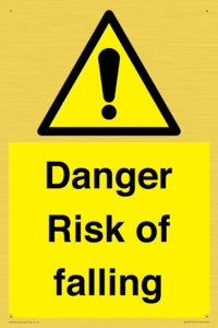 Danger Risk of falling